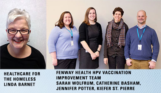 Linda Barnet of Healthcare for the Homeless and the Fenway Health HPV Vaccination Improvement Team (Sarah Wolfrum, Catherine Basham, Jennifer Potter, Kiefer St. Pierre).